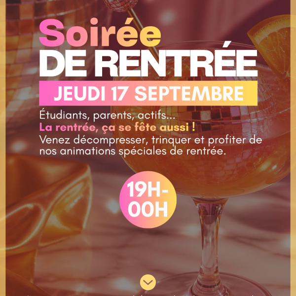 SOIRÉE DE RENTRÉE